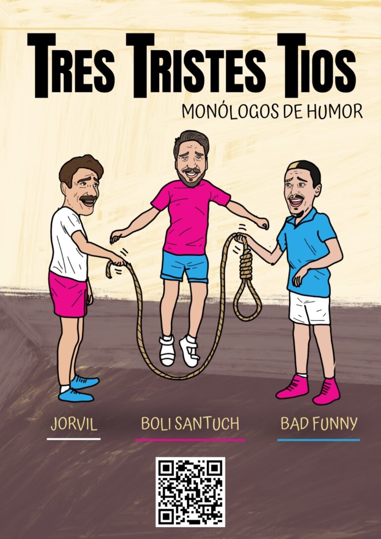 Tres tristes tíos: Monólogos de Humor