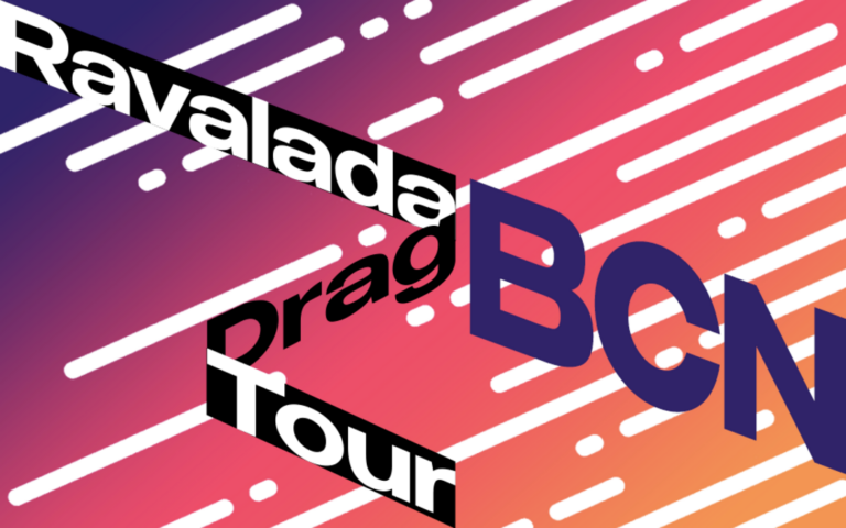 Ravalada Drag Tour