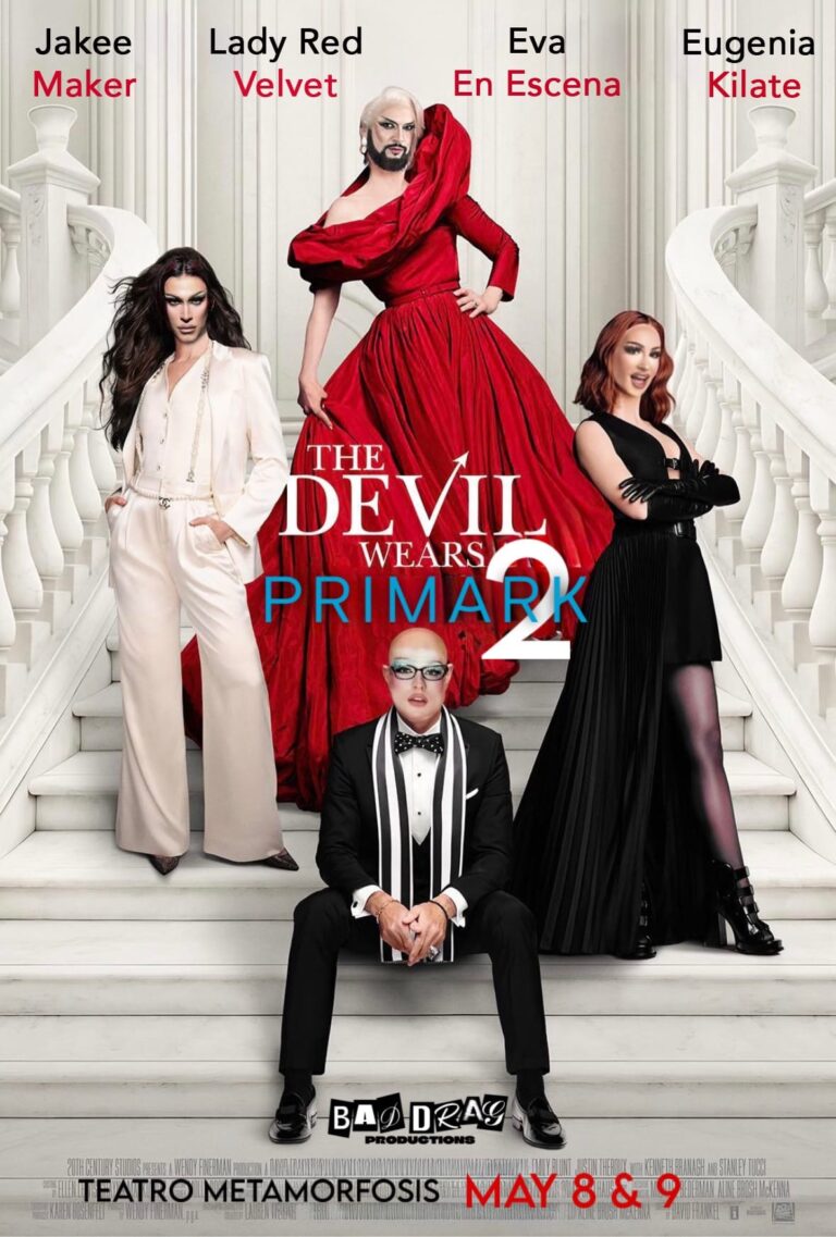 The Devil Wears Primark – A Bad Drag Production